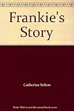 Frankie's story