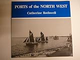 Ports of the North West