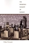 The Effortless Economy of Science? (Science and Cultural Theory)