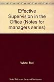 Effective supervision in the office