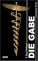 Die Gabe: Fantastischer Thriller