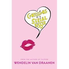 Confessions of a Serial Kisser