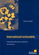 International verhandeln - Interkulturelle Kommunikation im Business