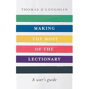 Making the Most of the Lectionary: A User's Guide