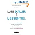 Art d'aller a l'essentiel (l')