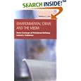 Environmental Crime and the Media: News Coverage of Petroleum... by  Melissa L. Jarrell