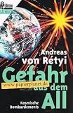 Gefahr aus dem All - Kosmische Bombardements. - Andreas von R&eacute;tyi
