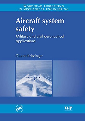 Aircraft System Safety: Military and Civil Aeronautical Applications (Woodhead Publishing in Mechanical Engineering)