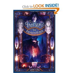 Henry H. Neff'sThe Fiend and the Forge: Book Three of The Tapestry [Hardcover](2010)