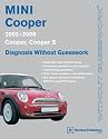 MINI Cooper - Diagnosis Without Guesswork: 2002-2006