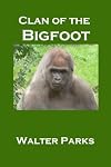 Clan of the Bigfoot