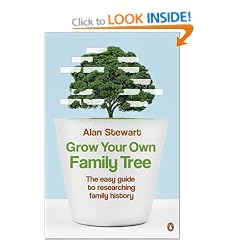 Grow Your Own Family Tree: The Easy Guide to Researching Your Family History