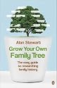 Grow Your Own Family Tree: The Easy Guide to Researching Your Family History