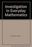 Investigations in everyday maths