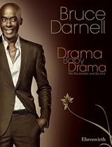 Drama, Baby, Drama!: Wie Sie werden, was Sie sind