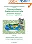 Chlorophylls and Bacteriochlorophylls (Advances in Photosynthesis and Respiration)
