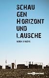 Schau gen Horizont und lausche: Über Städte Medium