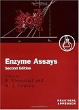 Enzyme Assays: A Practical Approach (The Practical Approach Series, 257)