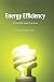 Energy Efficiency: Principles and Practices