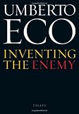 Inventing the Enemy: Essays