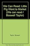 Little pig went to market