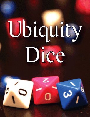 UBIQUITY DICE
