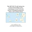 The 2007-2012 World Outlook for Cooked and Smoked Turkey Containing at Least 20-Percent Poultry Excluding Frankfurters, Hams, and Luncheon Meats