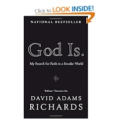 God Is.: My Search for Faith in a Secular World