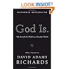 God Is.: My Search for Faith in a Secular World