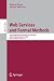 Web Services and Formal Methods: 5th International Workshop, WS-FM 2008, Milan, Italy, September 4-5, 2008, Proceedings (Lecture Notes in Computer Science / Programming and Software Engineering)