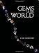 Gems of the World