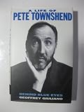 Behind blue eyes : a life of Pete Townshend