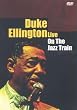 Live on the Jazz Train