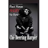 black woman angry no more