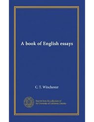 Book: A book of English essays - University of California Libraries