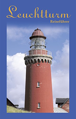 Leuchtturm-Reiseführer (German Edition)