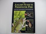 The angler's guide to freshwater fish : habits and characteristics of over 50 British fish