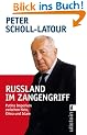 Ru�land im Zangengriff: Putins Imperium zwischen Nato, China und Islam