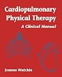 Cardiopulmonary Physical Therapy