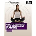 Employee Benefit and Retirement Planning (Tools and Techniques)