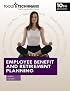 Employee Benefit and Retirement Planning (Tools and Techniques)