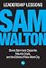 Leadership Lessons: Sam Walton