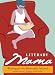 Books : Literary Mama: Reading for the Maternally Inclined