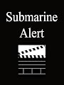 Submarine Alert