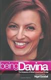 Being Davina: The Biography of Britains Best-Loved TV Star