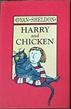 Harry and Chicken