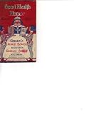 Good Health and Humor Illustrated Jokes 1912 (Extracts From G.G.Green s Almanac)