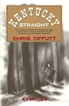Kentucky Straight (Vintage Contemporaries)