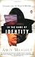 In the Name of Identity