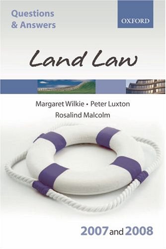 Q&A: Land Law 2007 and 2008